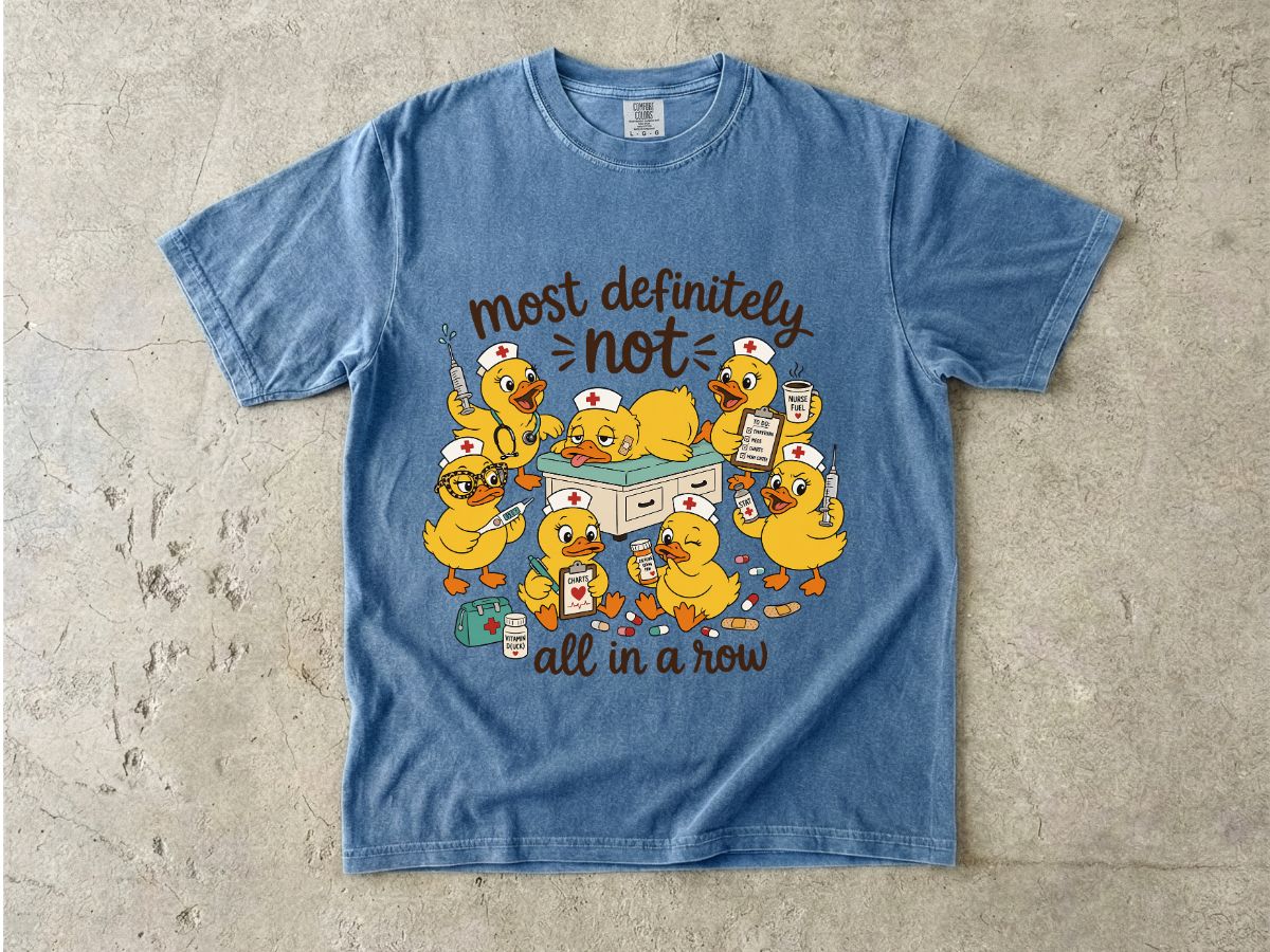 Most Definitely Not All in a Row Duck T-Shirt