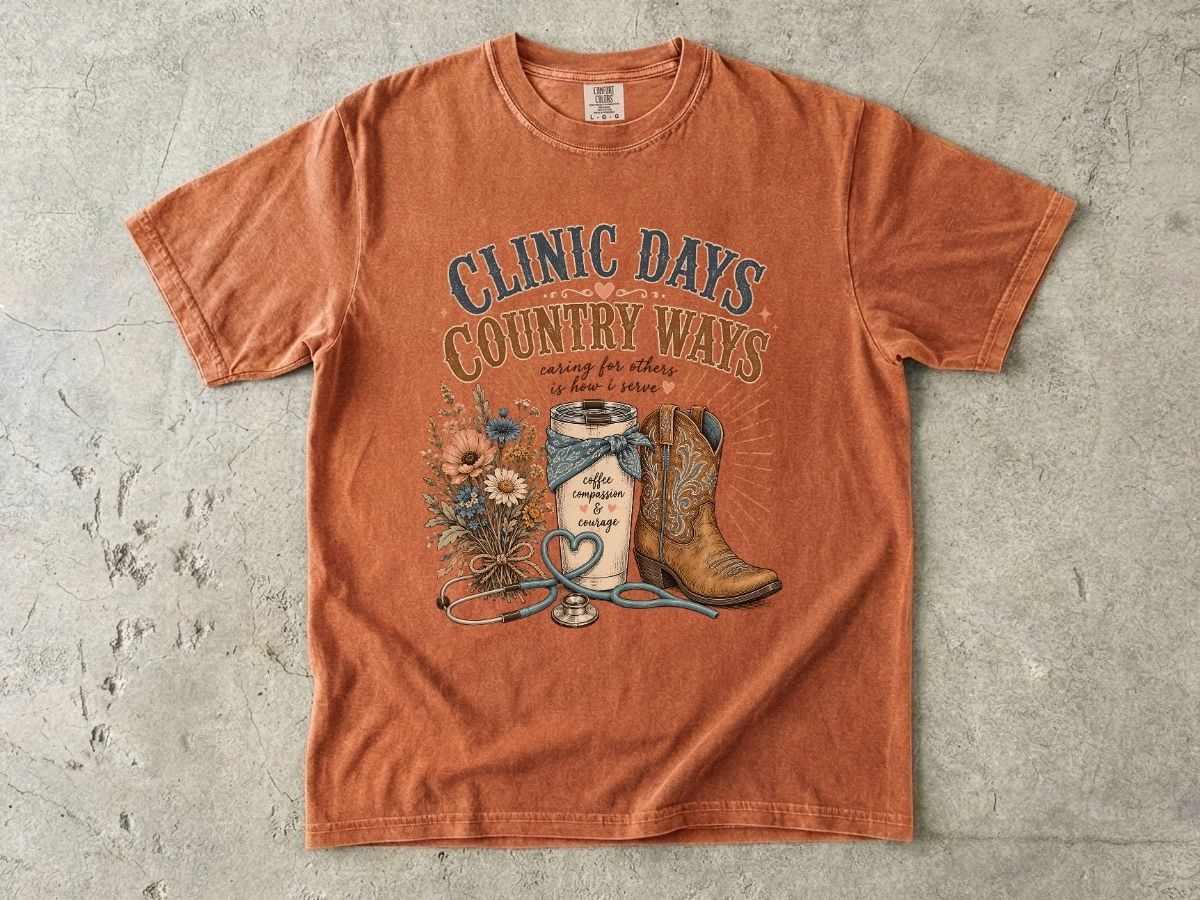 Clinic Days Country Ways Graphic Tee — Western Cowboy Boots & Floral Stethoscope Shirt