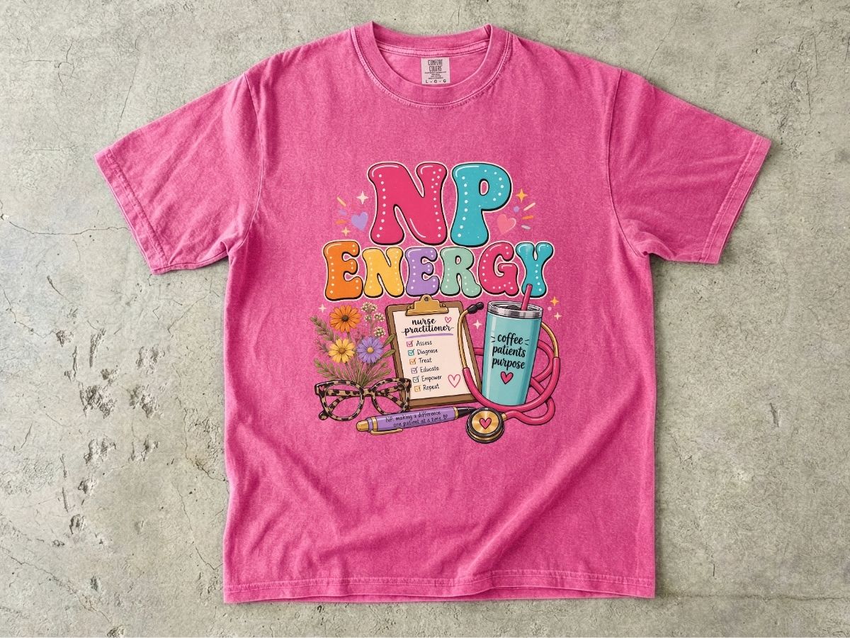 NP Energy Nurse Practitioner T‑Shirt — Cute Stethoscope, Planner & Coffee Graphic