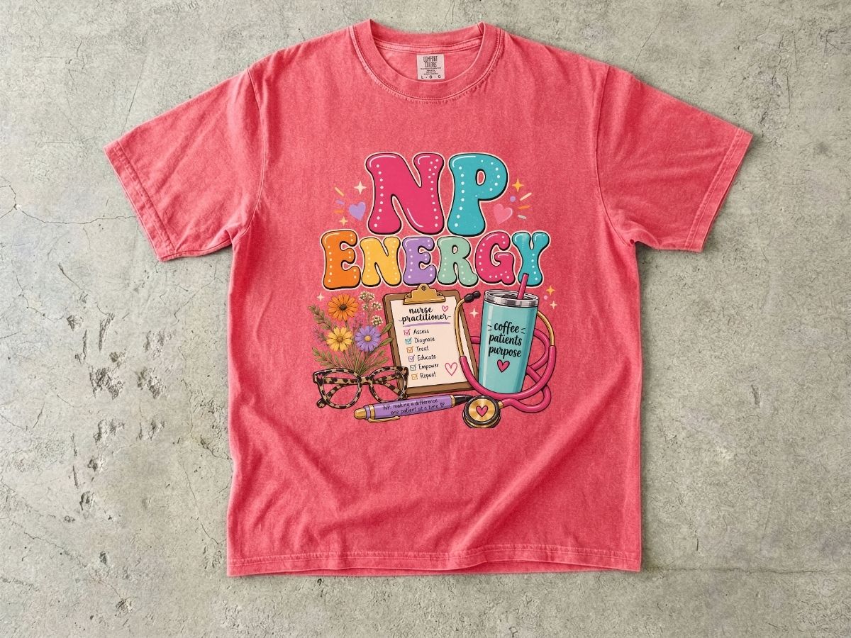 NP Energy Nurse Practitioner T‑Shirt — Cute Stethoscope, Planner & Coffee Graphic