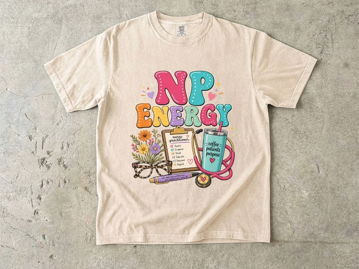 NP Energy Nurse Practitioner T‑Shirt — Cute Stethoscope, Planner & Coffee Graphic