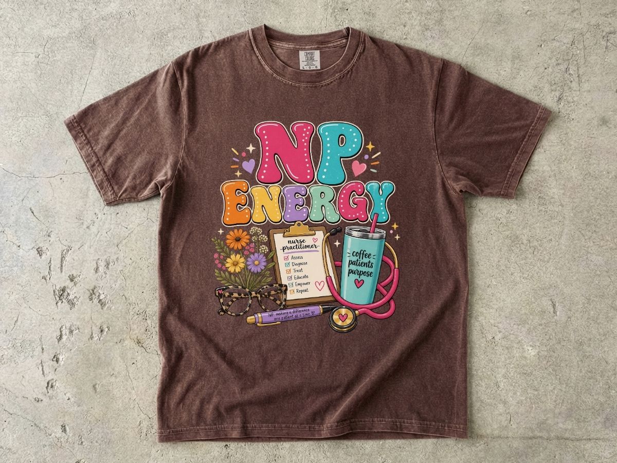 NP Energy Nurse Practitioner T‑Shirt — Cute Stethoscope, Planner & Coffee Graphic