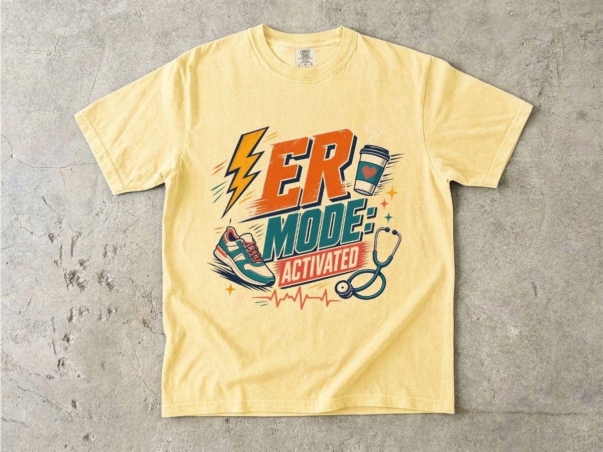 ER Mode Activated T-Shirt — Emergency Room Nurse & Paramedic Tee