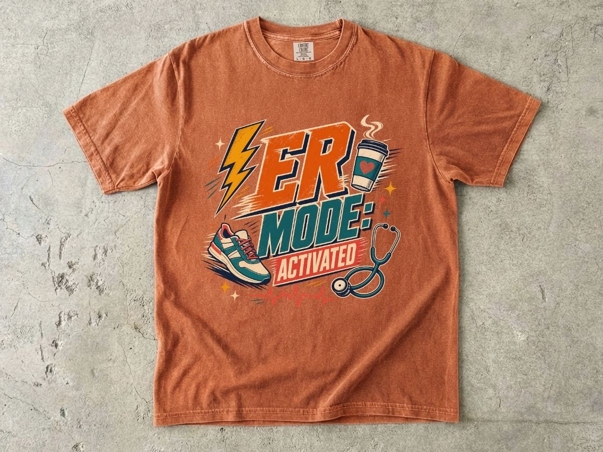 ER Mode Activated T-Shirt — Emergency Room Nurse & Paramedic Tee