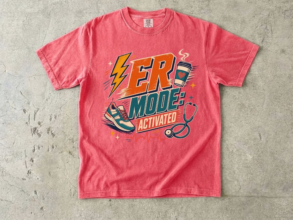 ER Mode Activated T-Shirt — Emergency Room Nurse & Paramedic Tee