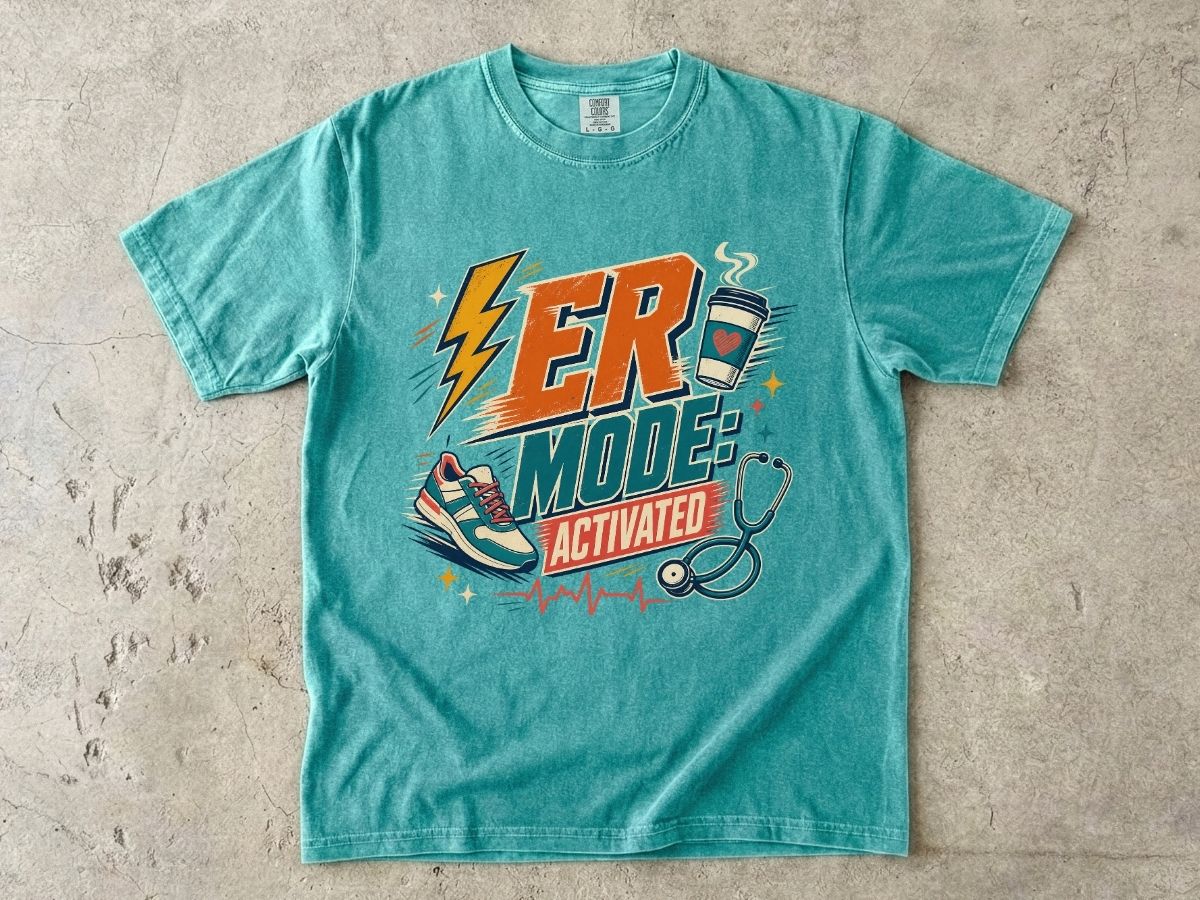 ER Mode Activated T-Shirt — Emergency Room Nurse & Paramedic Tee