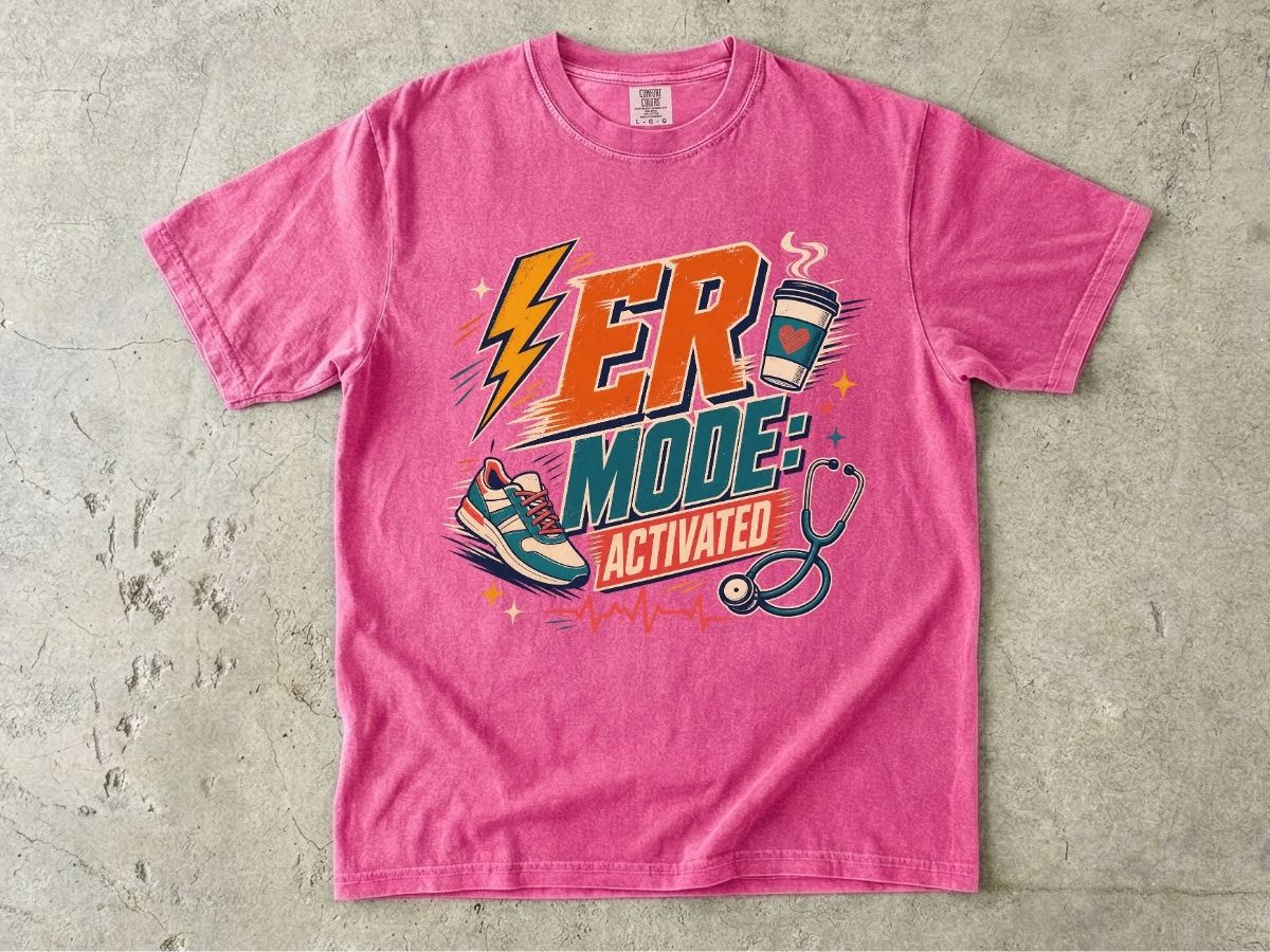 ER Mode Activated T-Shirt — Emergency Room Nurse & Paramedic Tee
