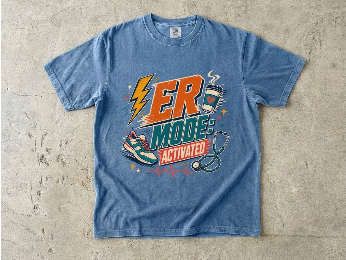 ER Mode Activated T-Shirt — Emergency Room Nurse & Paramedic Tee