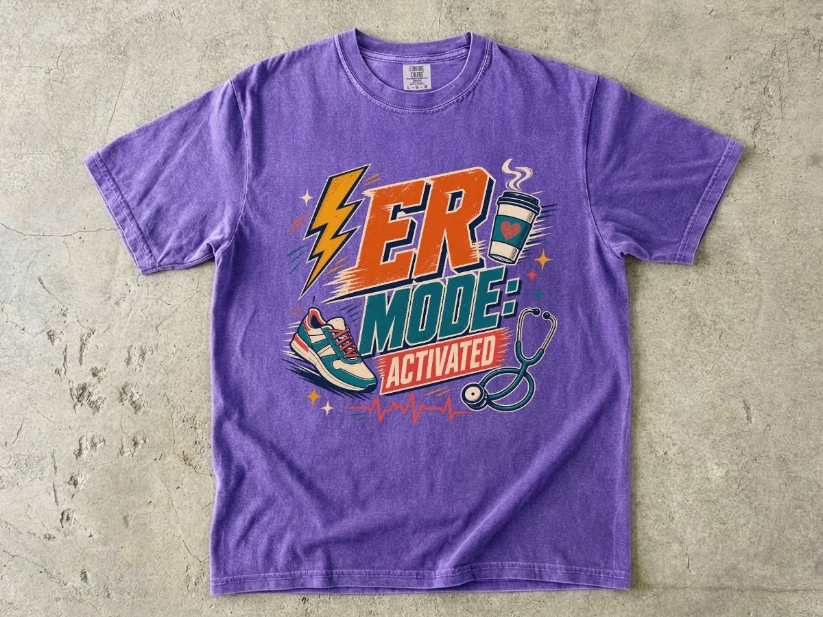 ER Mode Activated T-Shirt — Emergency Room Nurse & Paramedic Tee