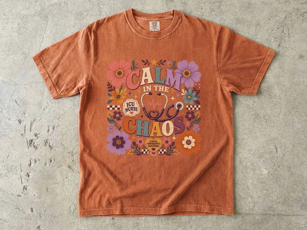 Calm in the Chaos Nurse T-Shirt — Floral ICU Stethoscope Tee for Nurses