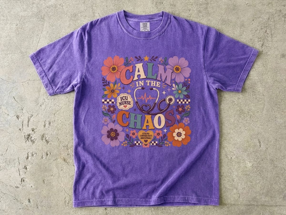 Calm in the Chaos Nurse T-Shirt — Floral ICU Stethoscope Tee for Nurses