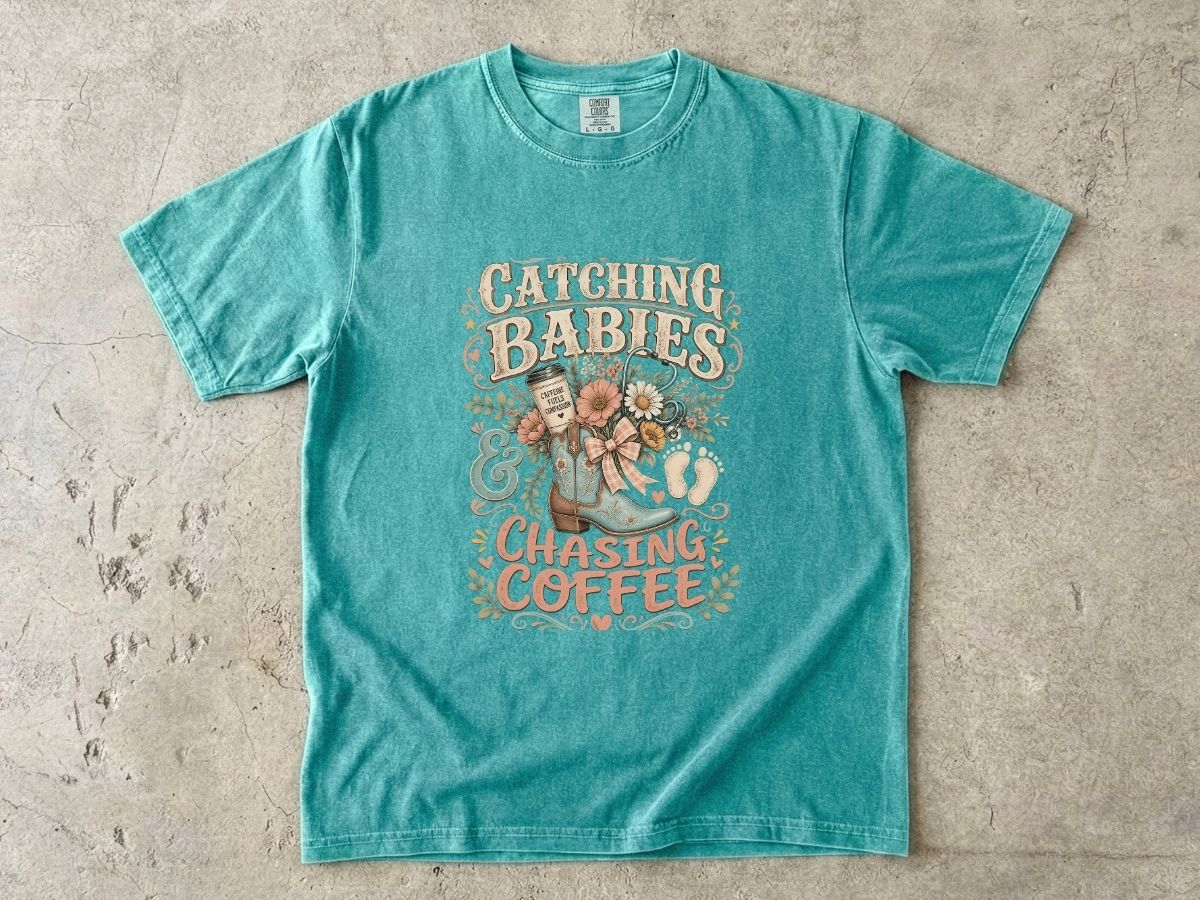 Catching Babies & Chasing Coffee T-Shirt — Cute Midwife/Nurse Mama Gift
