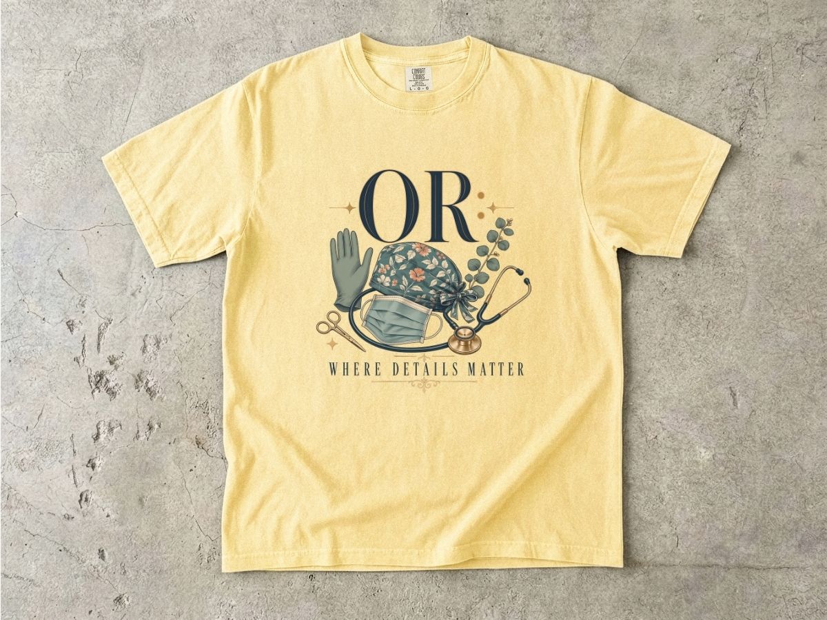 OR Nurse Scrub Cap & Stethoscope T-Shirt — "Where Details Matter"