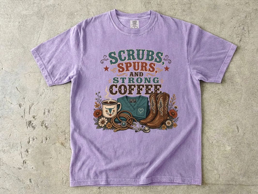 Scrubs, Spurs & Strong Coffee T-Shirt — Nurse Cowgirl Graphic Tee