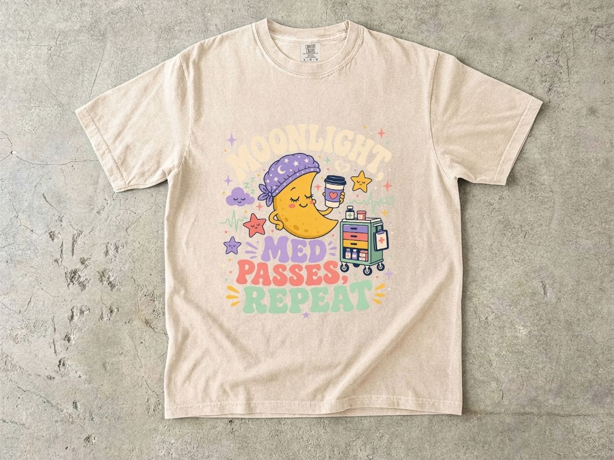 T-Shirt — "Moonlight Med Passes Repeat" Cute Nightshift Nurse Tee