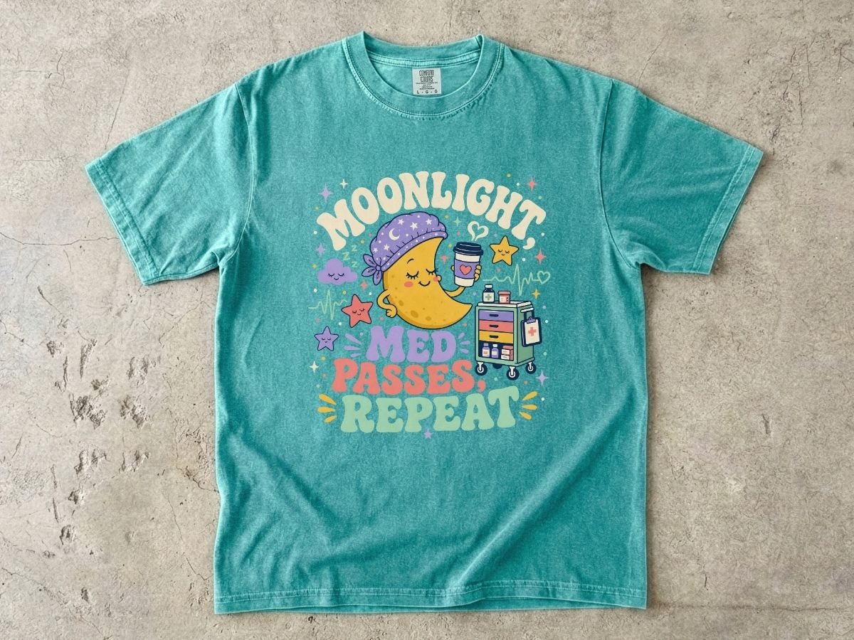 T-Shirt — "Moonlight Med Passes Repeat" Cute Nightshift Nurse Tee