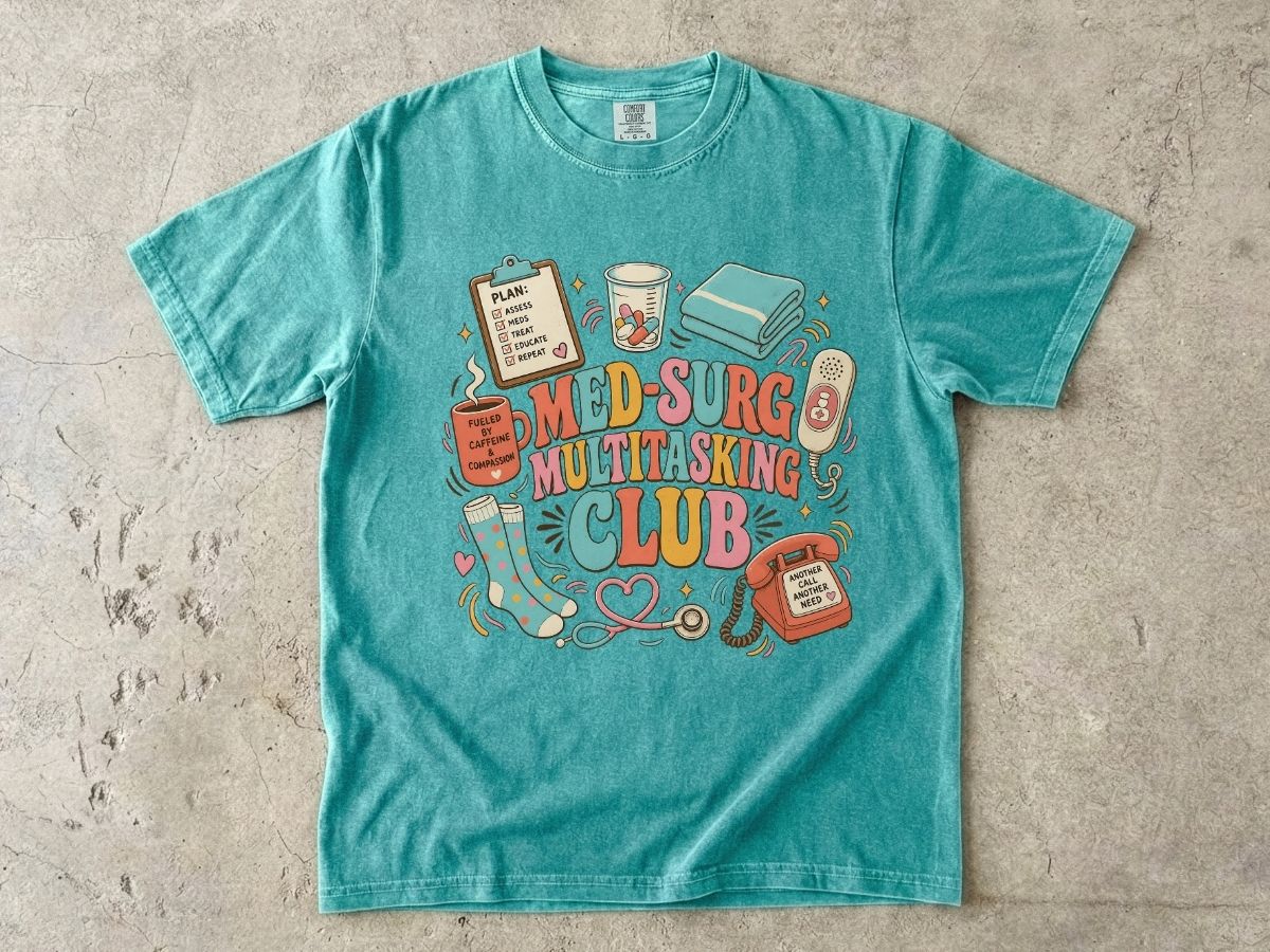Med-Surg Multitasking Club T-Shirt — Nurse & Healthcare Worker Gifts