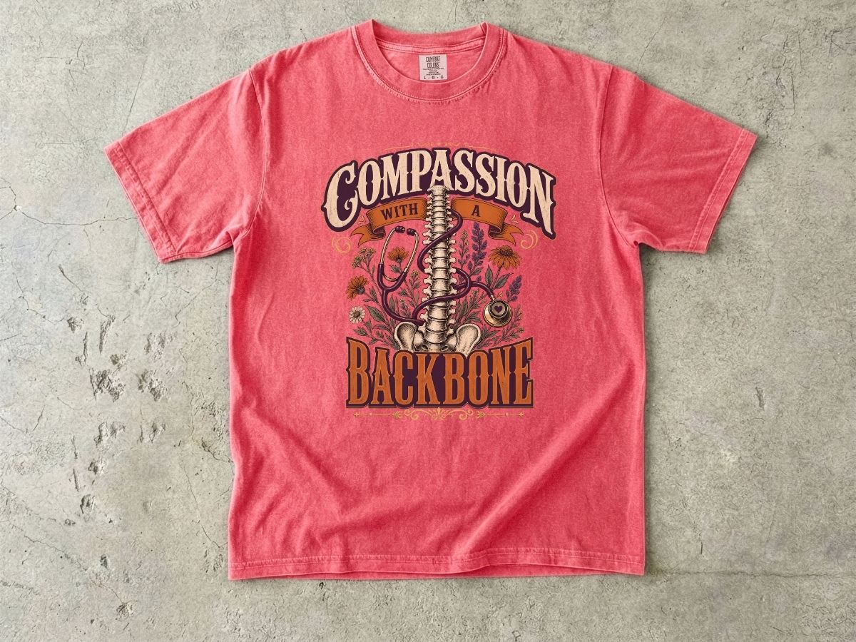 Compassion With a Backbone T-Shirt — Vintage Floral Spine Graphic Tee