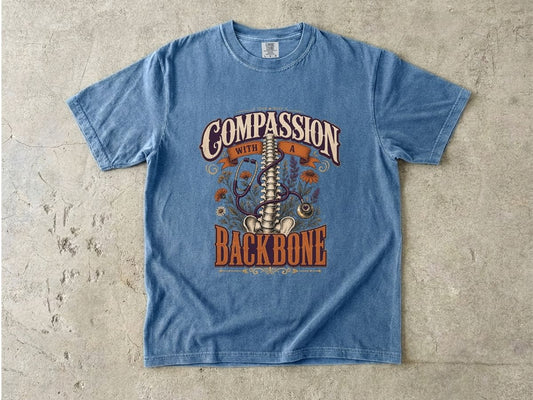 Compassion With a Backbone T-Shirt — Vintage Floral Spine Graphic Tee