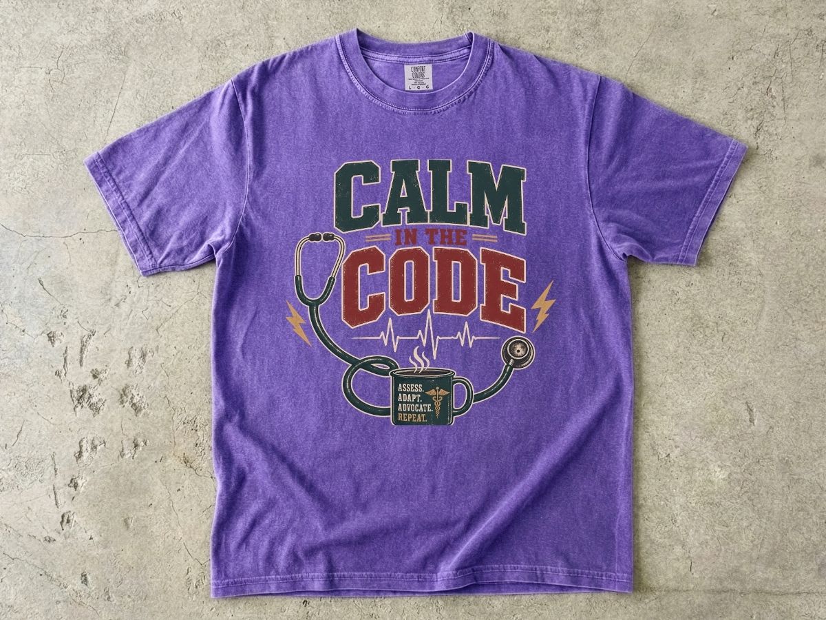 Calm in the Code T-Shirt — Nurse / EMT Stethoscope & Coffee Medical Tech Tee