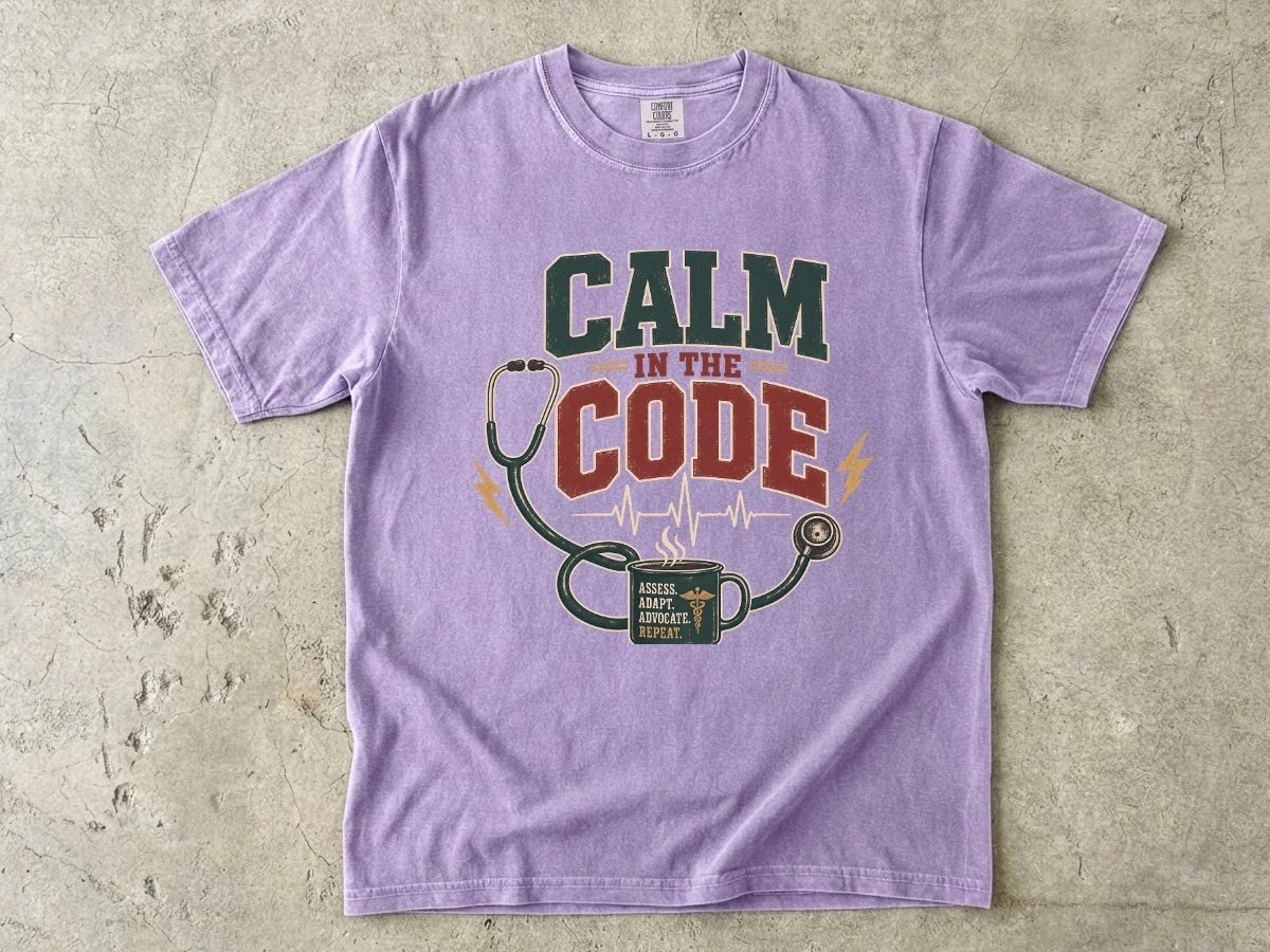 Calm in the Code T-Shirt — Nurse / EMT Stethoscope & Coffee Medical Tech Tee
