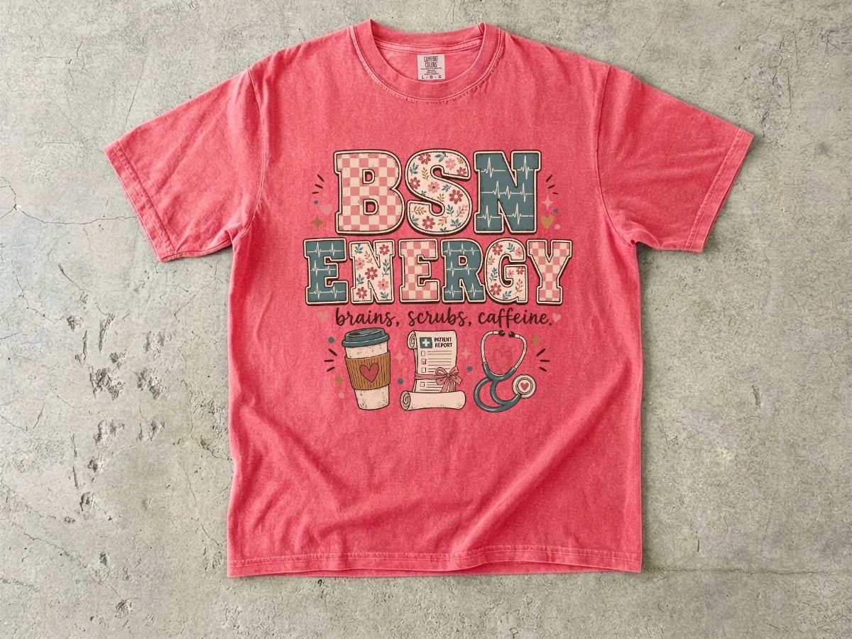 BSN Energy Nursing T‑Shirt — Brains, Scrubs, Caffeine Graphic Tee