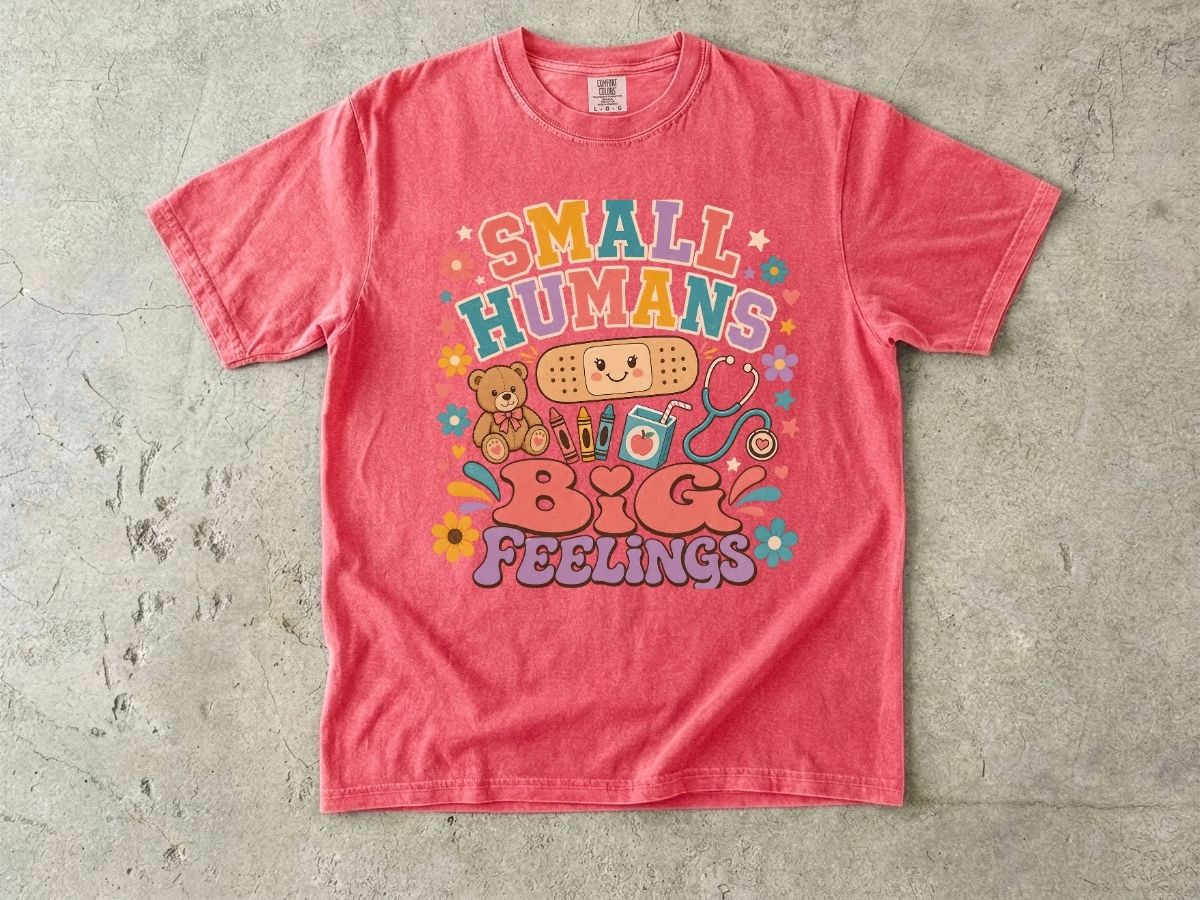 Small Humans Big Feelings Shirt | Peds Nurse Gift Tee