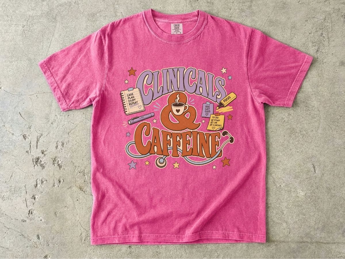 Clinicals & Caffeine T-Shirt — Funny Nurse/Med Student Coffee Tee