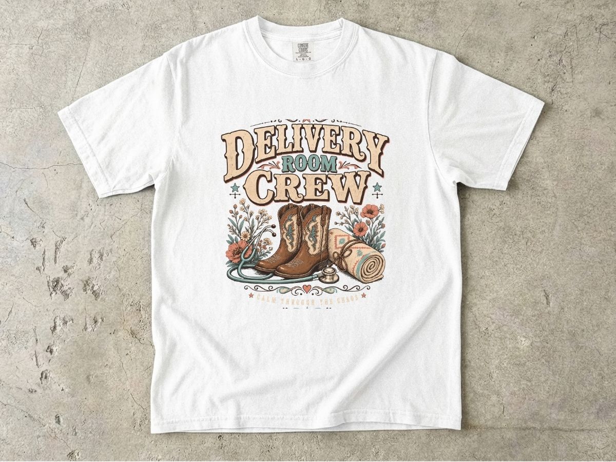 Delivery Room Crew Shirt | Western L&D Nurse Gift Tee