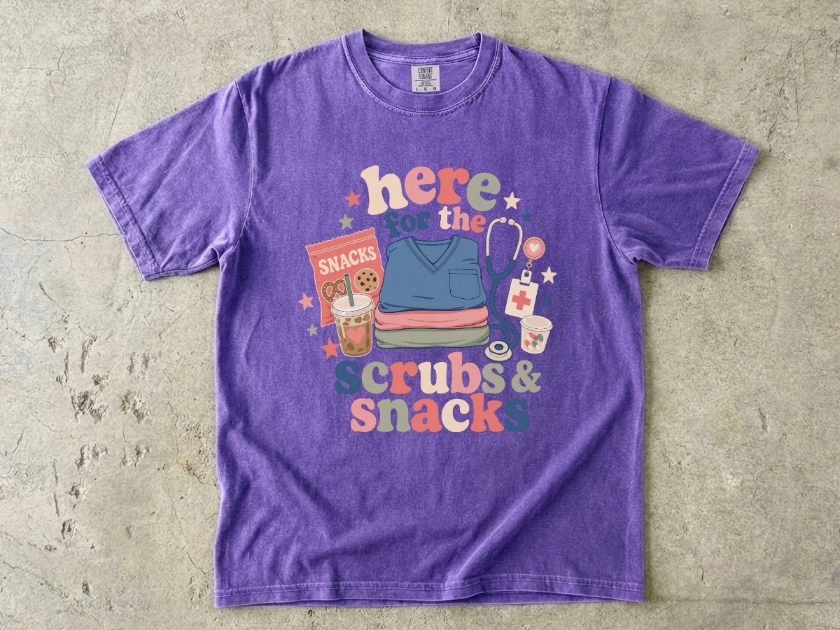 Here for the Scrubs & Snacks T-Shirt — Funny Nurse Medical Tee