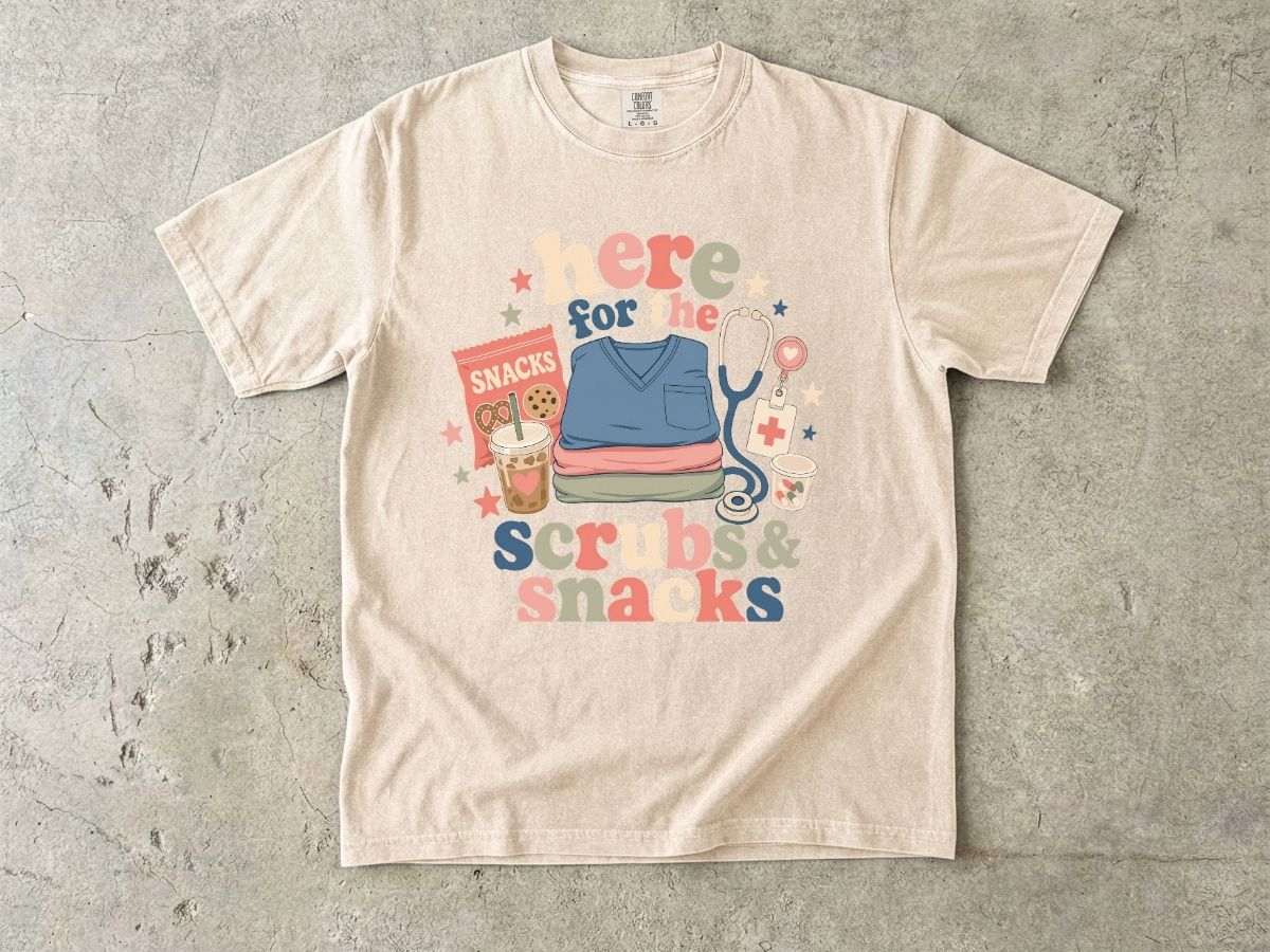 Here for the Scrubs & Snacks T-Shirt — Funny Nurse Medical Tee