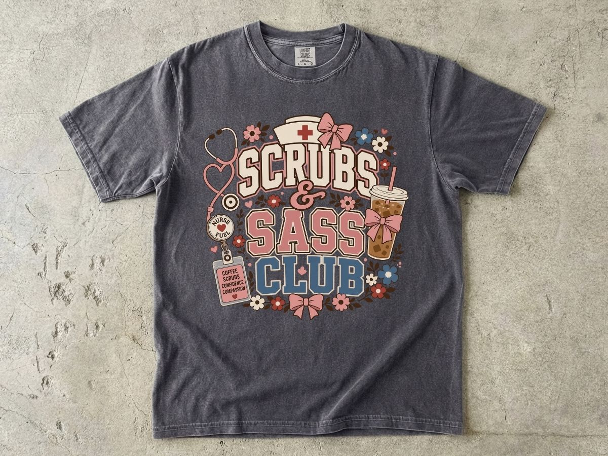Scrubs & Sass Club T-Shirt — Cute Nurse Tee for Healthcare Workers