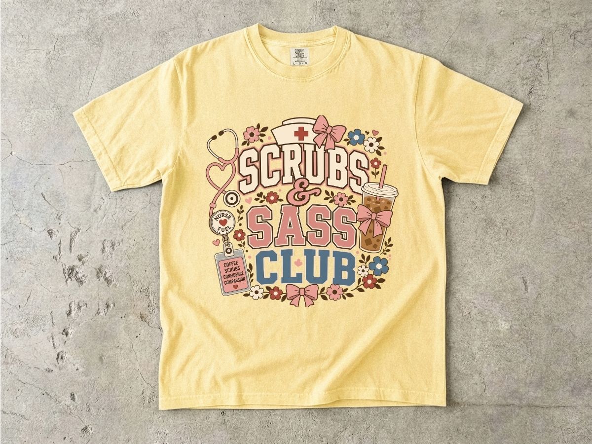 Scrubs & Sass Club T-Shirt — Cute Nurse Tee for Healthcare Workers
