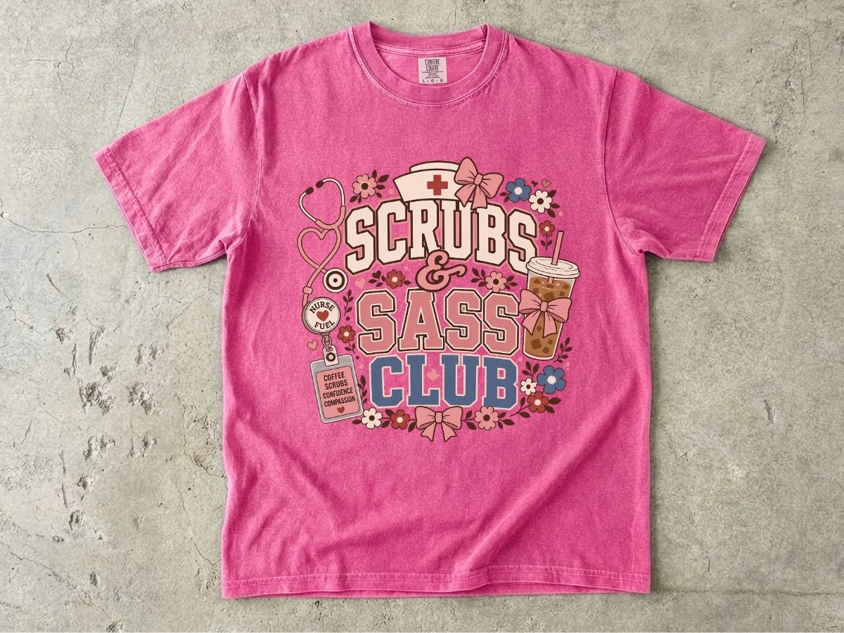 Scrubs & Sass Club T-Shirt — Cute Nurse Tee for Healthcare Workers