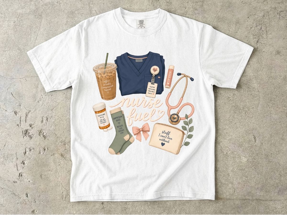 Nurse Fuel Shirt | Nurse Essentials Gift Tee
