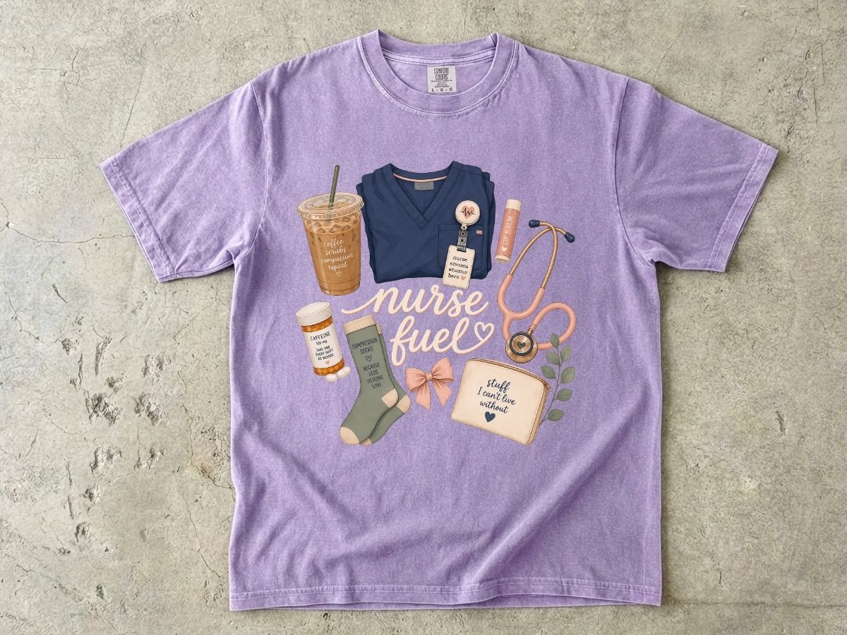 Nurse Fuel Shirt | Nurse Essentials Gift Tee