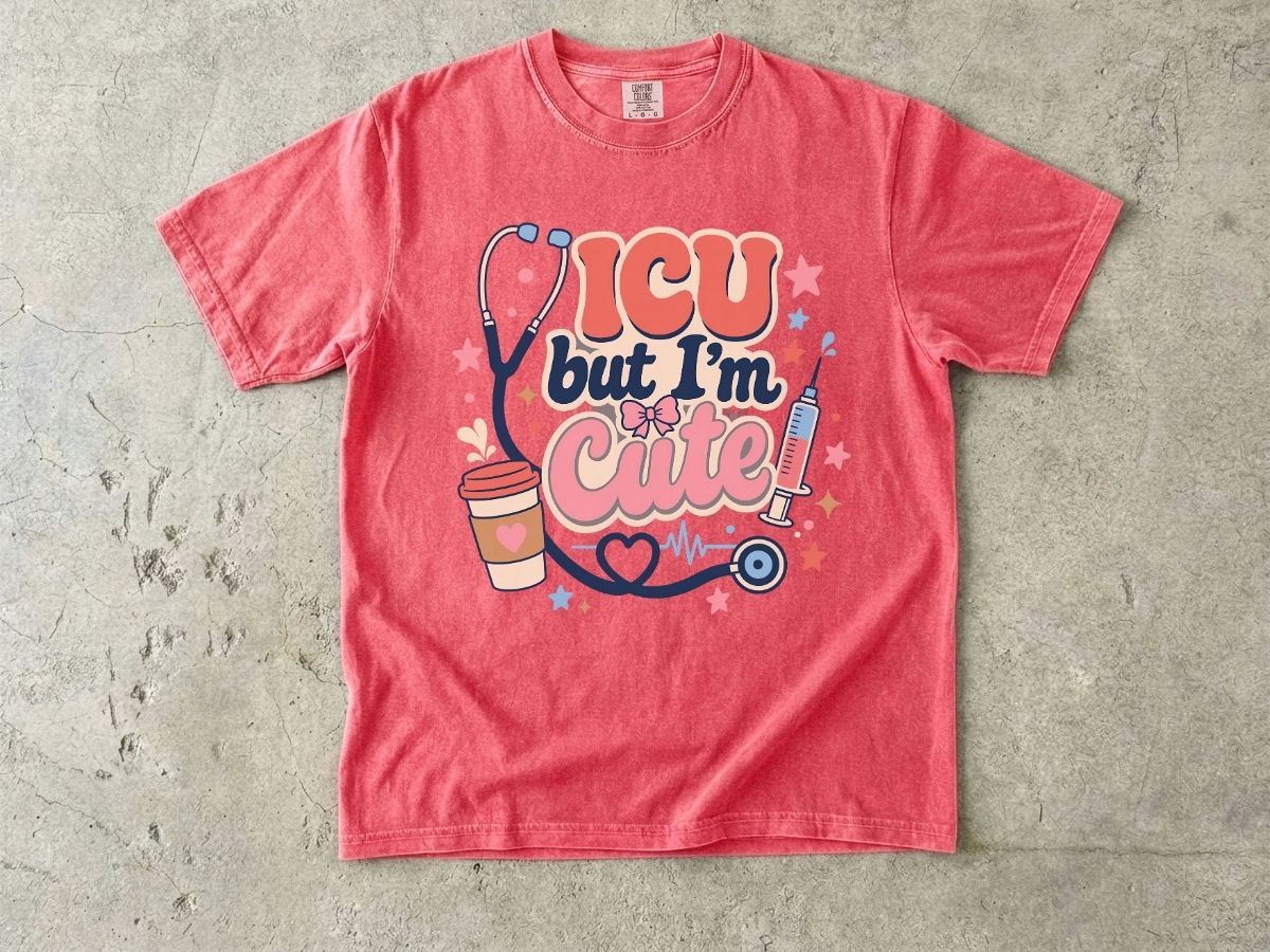 ICU But I'm Cute Shirt | Funny ICU Nurse Gift Tee