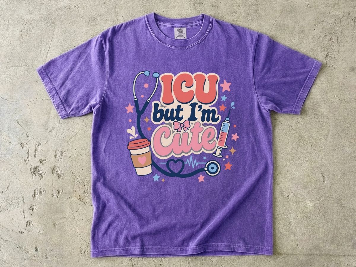ICU But I'm Cute Shirt | Funny ICU Nurse Gift Tee