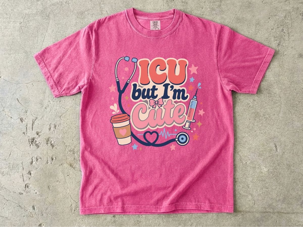 ICU But I'm Cute Shirt | Funny ICU Nurse Gift Tee