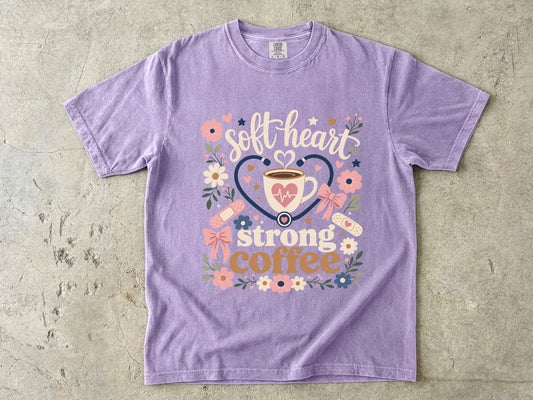 Soft Heart Strong Coffee Shirt | Floral Nurse Gift Tee