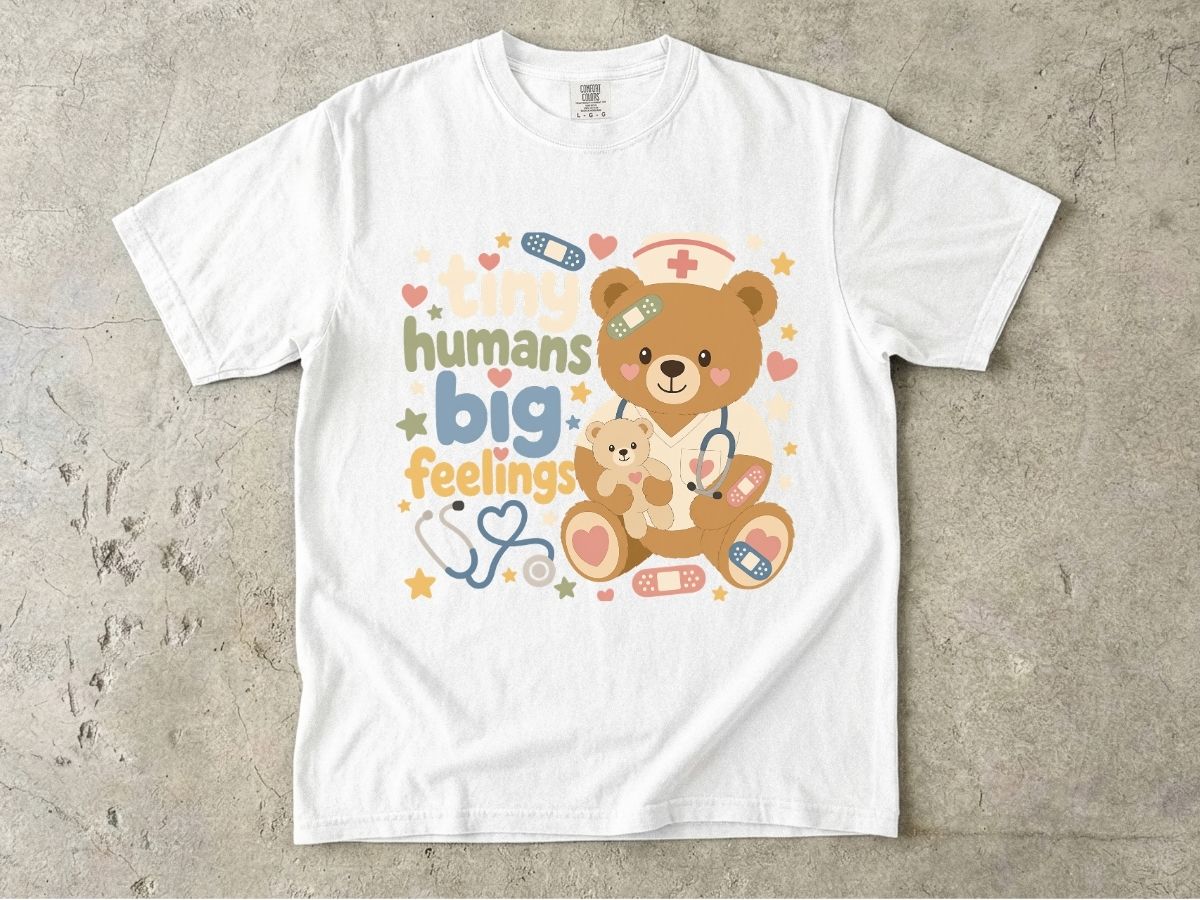 Tiny Humans Big Feelings Shirt | Peds Nurse Bear Gift Tee