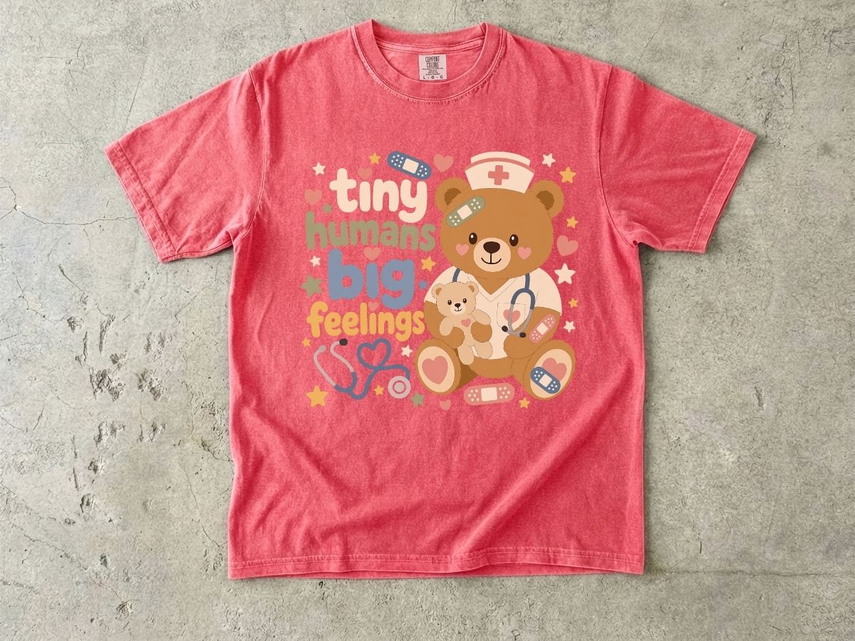 Tiny Humans Big Feelings Shirt | Peds Nurse Bear Gift Tee