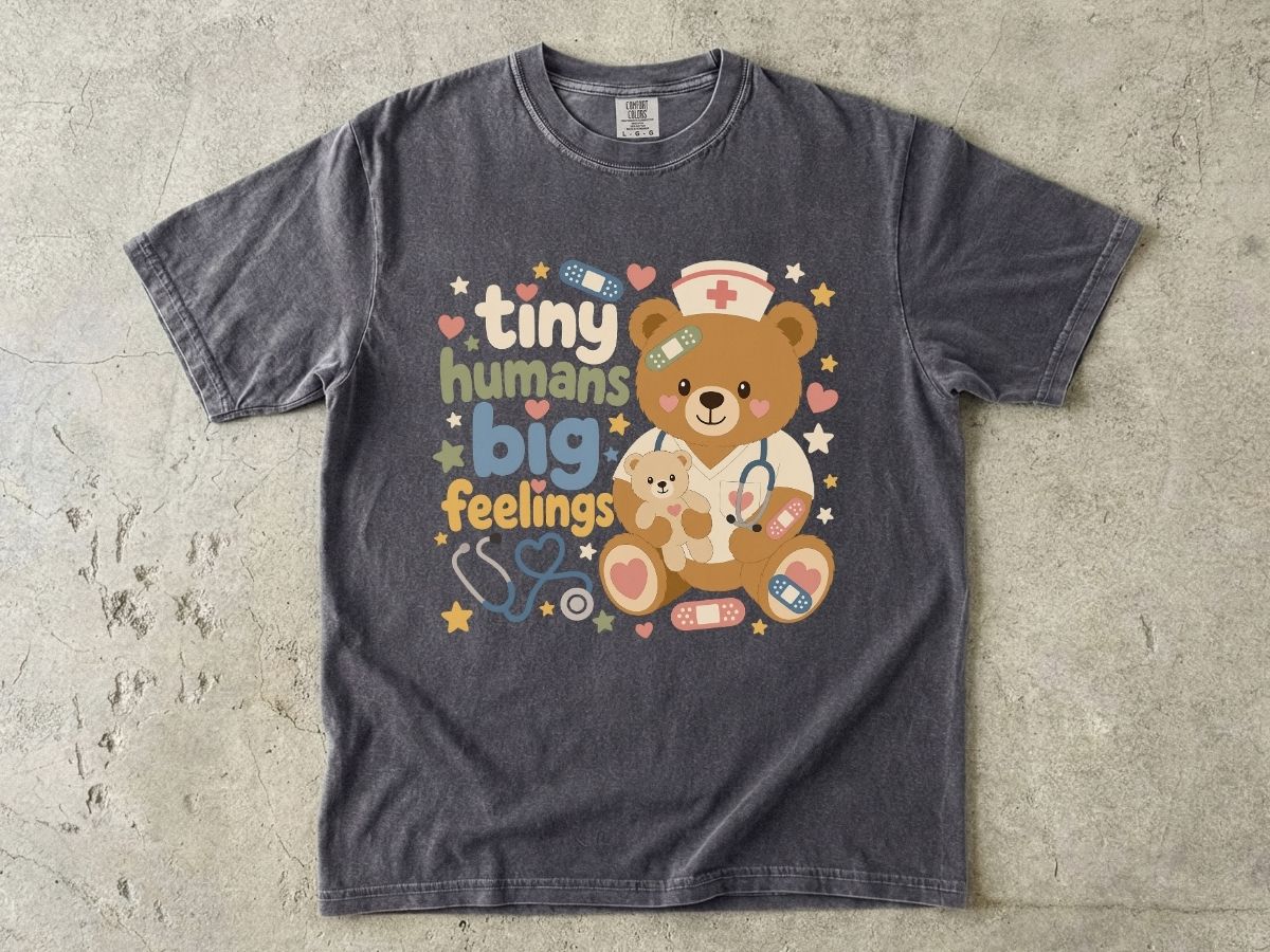 Tiny Humans Big Feelings Shirt | Peds Nurse Bear Gift Tee