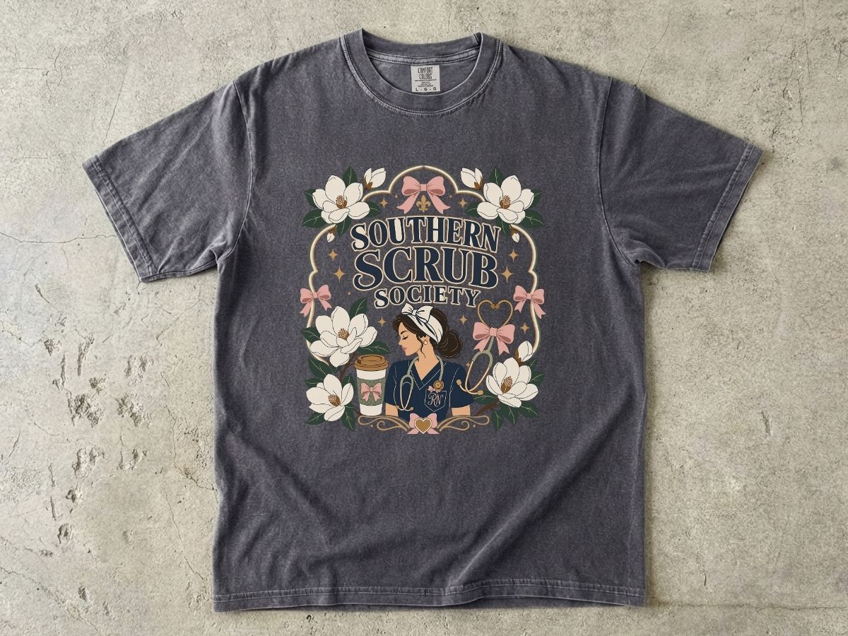 Southern Scrub Society Shirt | Southern Nurse Gift Tee