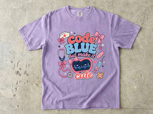 Code Blue But Make It Cute Shirt | Cute Nurse Gift Tee