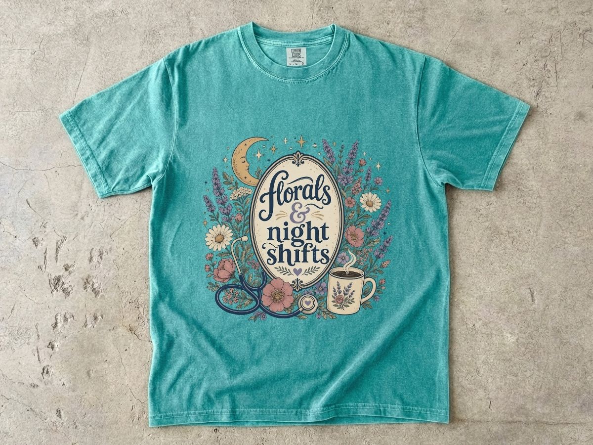 Florals and Night Shifts Shirt | Nurse Night Shift Gift Tee