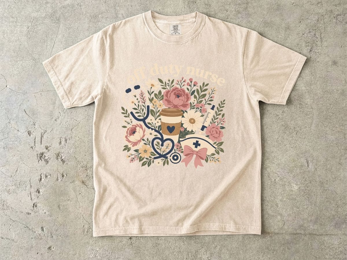 Off Duty Nurse Shirt | Floral Nurse Gift Tee