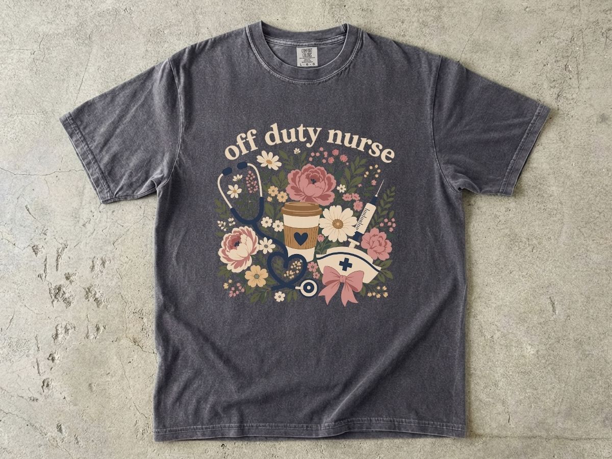 Off Duty Nurse Shirt | Floral Nurse Gift Tee