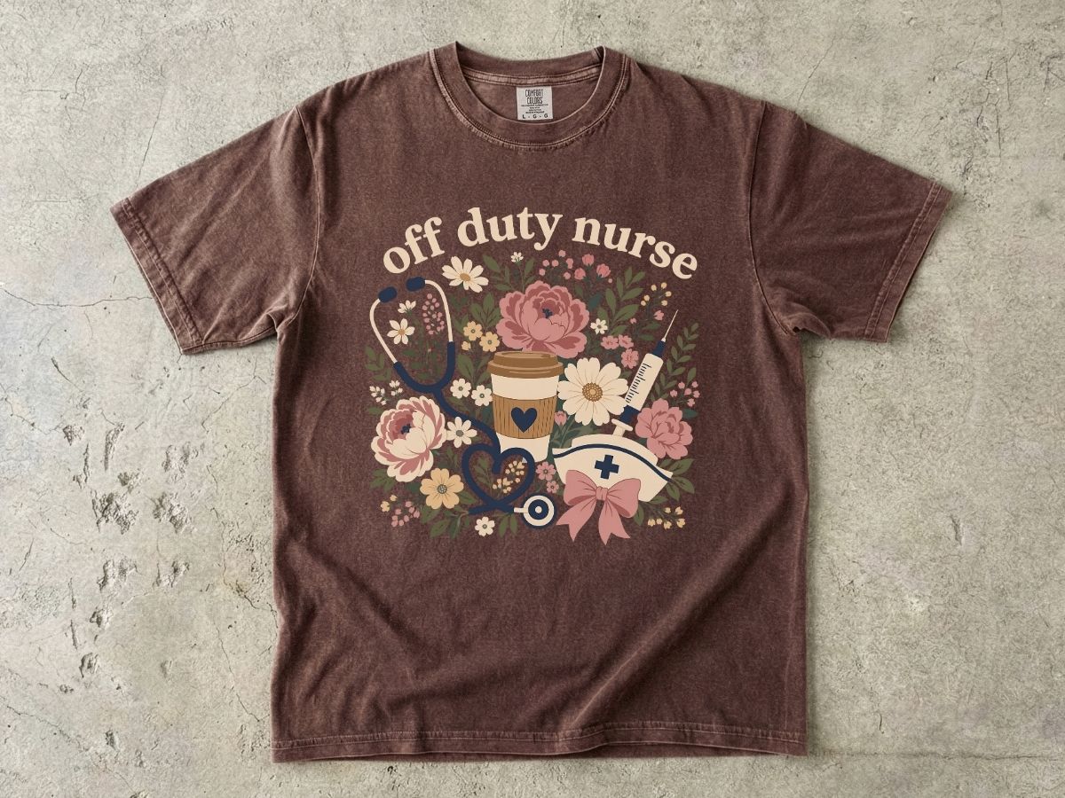 Off Duty Nurse Shirt | Floral Nurse Gift Tee