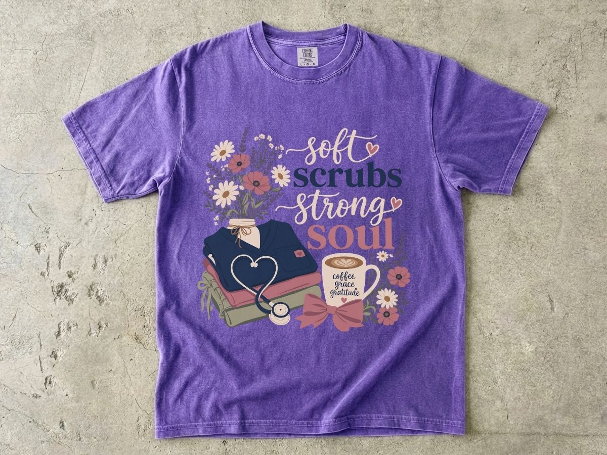 Soft Scrubs Strong Soul Shirt | Floral Nurse Gift Tee